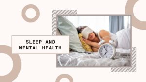 How Sleep Impacts Your Mental Health (and How to Fix the Cycle)